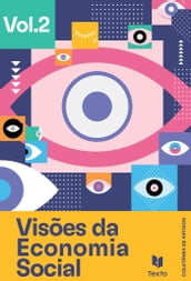 Visões da Economia Social Vol. 2