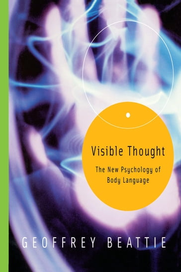 Visible Thought - Geoffrey Beattie