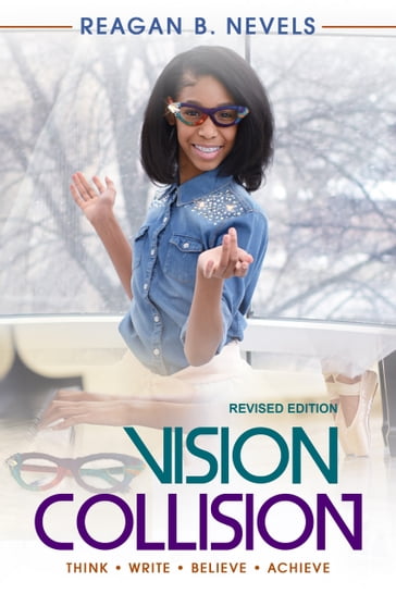 Vision Collision - Reagan B. Nevels