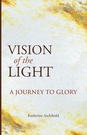 Vision of the Light