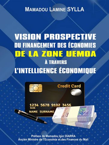 Vision prospective du financement des économies de la zone UEMOA à travers l'Intelligence Économique - Mamadou Lamine Sylla