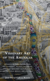 Visionary Art of the Americas