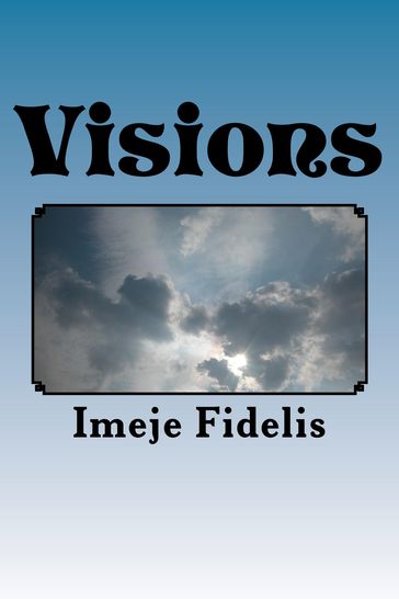 Visions - IMEJE FIDELIS