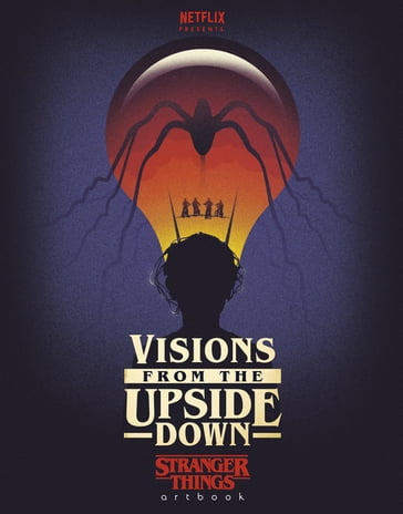 Visions from the Upside Down - Random House