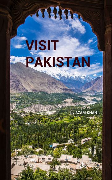 Visit Pakistan - Azam Khan