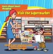 Visit the Supermarket