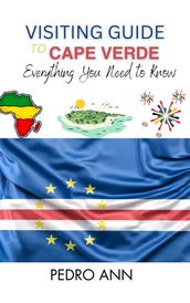 Visiting Guide to Cape Verde