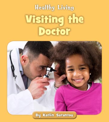 Visiting the Doctor - Katlin Sarantou