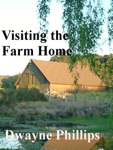 Visiting the Farm Home - Dwayne Phillips