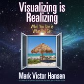 Visualizing is Realizing