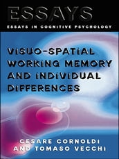 Visuo-spatial Working Memory and Individual Differences