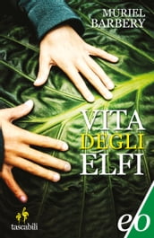 Vita degli elfi