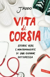 Vita di corsia