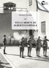 Vita e morte di Alberto Coppola