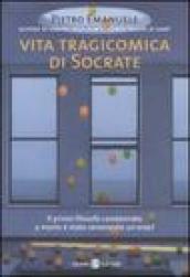 Vita tragicomica di Socrate. Il primo filosofo condannato a morte è stato veramente un eroe?