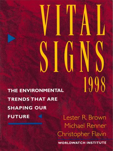 Vital Signs 1998 - The Worldwatch Institute
