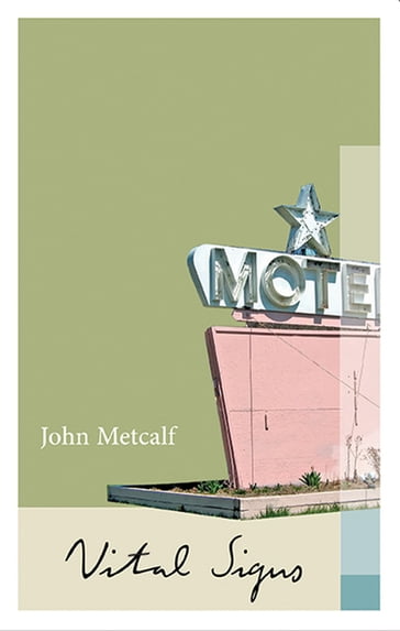 Vital Signs - John Metcalf