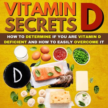 Vitamin D Secrets - Bob Smith