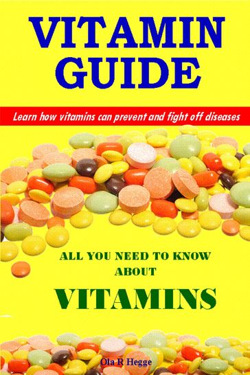 Vitamin Guide - Ola R Hegge