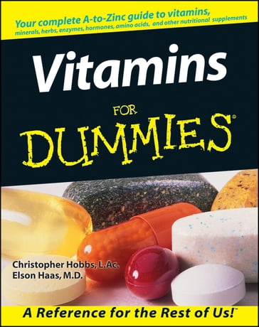 Vitamins For Dummies - Christopher Hobbs - Elson Haas