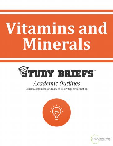 Vitamins and Minerals - LLC Little Green Apples Publishing