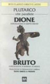 Vite parallele. Dione e Bruto. Testo greco a fronte