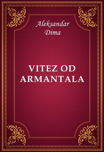 Vitez od Armantala - Aleksandar Dima