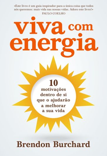 Viva Com Energia - Brendon Burchard