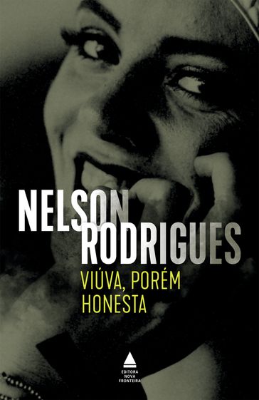 Viúva, porém honesta - Rodrigues Nelson