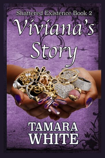 Vivanna's Story - Tamara White