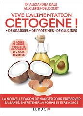 Vive l alimentation cétogène !