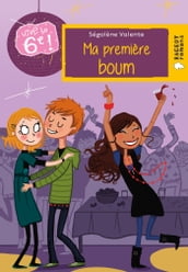 Vive la 6e : Ma première boum