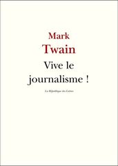 Vive le journalisme !