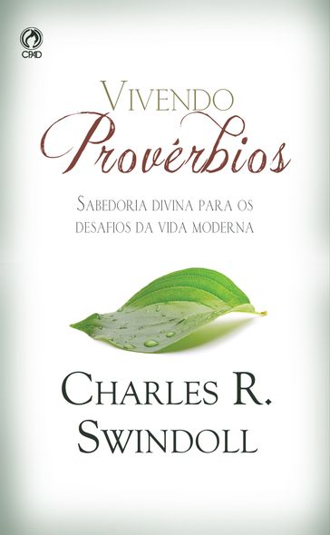 Vivendo Provérbios - Charles Swindoll