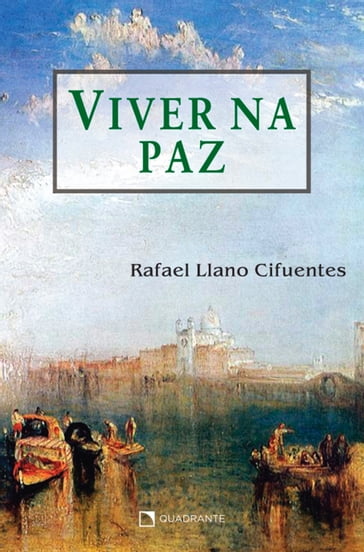 Viver na paz - Rafael Llano Cifuentes