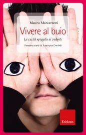 Vivere al buio