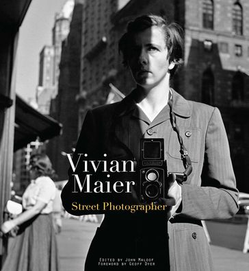 Vivian Maier - Geoff Dyer - Vivian Maier