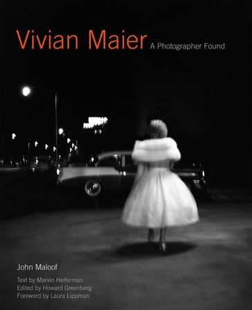 Vivian Maier - John Maloof