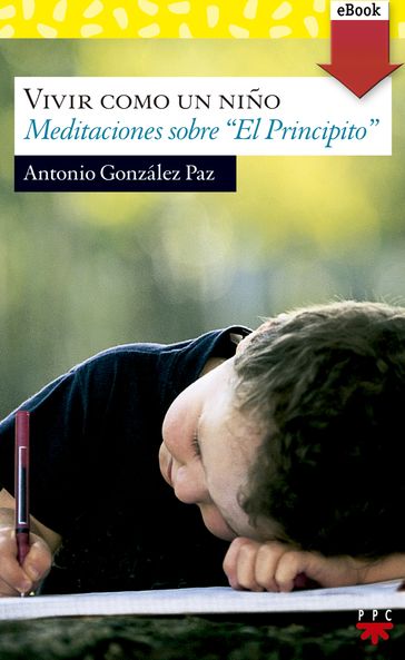 Vivir como un niño - Antonio González Paz