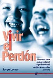 Vivir el perdón