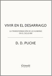 Vivir en el desarraigo. La transformación de lo humano en el siglo XXI