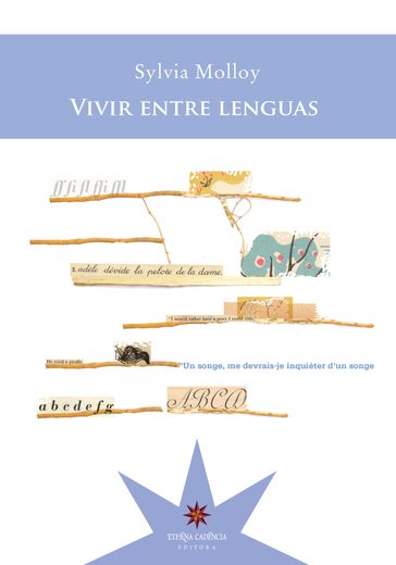 Vivir entre lenguas - Sylvia Molloy