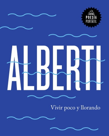 Vivir poco y llorando (Flash Poesía) - Rafael Alberti