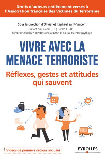 Vivre avec la menace terroriste - Olivier Saint-Vincent - Raphael Saint-Vincent