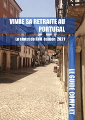 Vivre sa retraite au Portugal