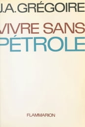 Vivre sans pétrole