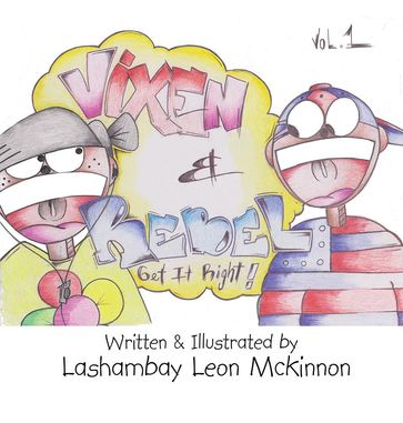 Vixen & Rebel - Lashambay Leon Mckinnon