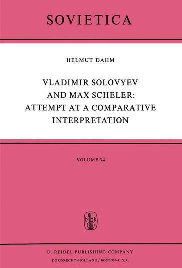 Vladimir Solovyev and Max Scheler: Attempt at a Comparative Interpretation - Helmut Dahm