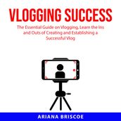 Vlogging Success