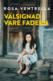 Välsignad vare fadern